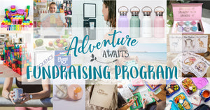 Adventure Awaits Fundraising Program
