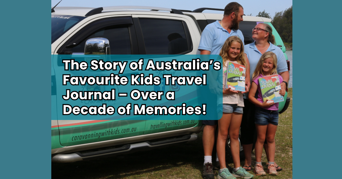 The Story of Australia’s Favourite Kids Travel Journal – Over a Decade of Memories