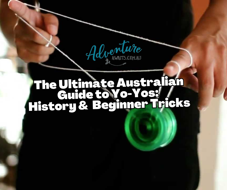 The Ultimate Australian Guide to Yo-Yos: History, Beginner Tricks: The Best Duncan Yo-Yos to Buy
