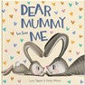 Dear Mummy Love from Me | Book