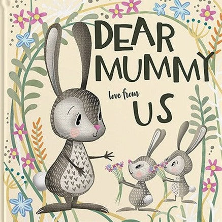 Dear Mummy Love from Us | Book