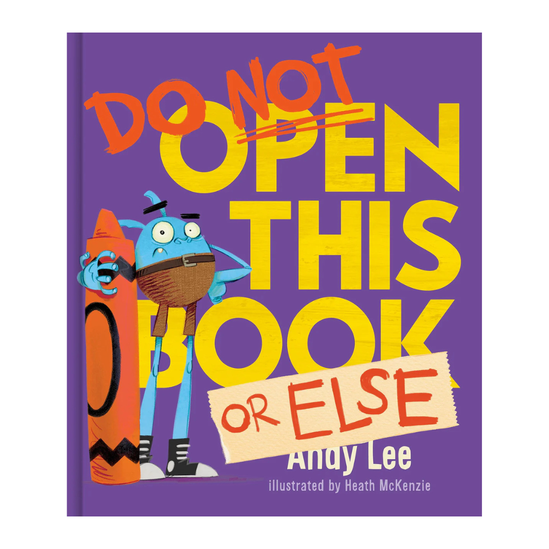 Do Not Open This Book Or Else