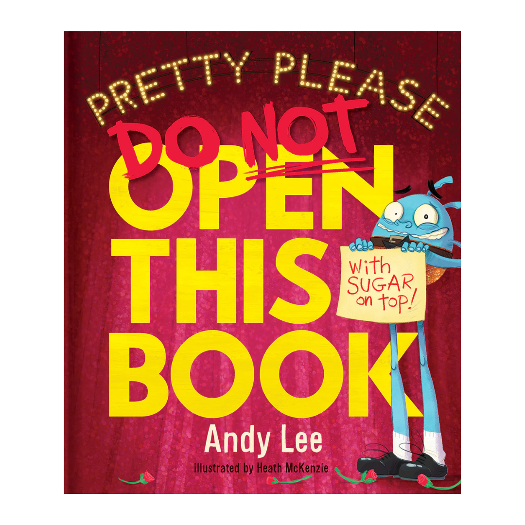 Do Not Open This Book Pretty Please