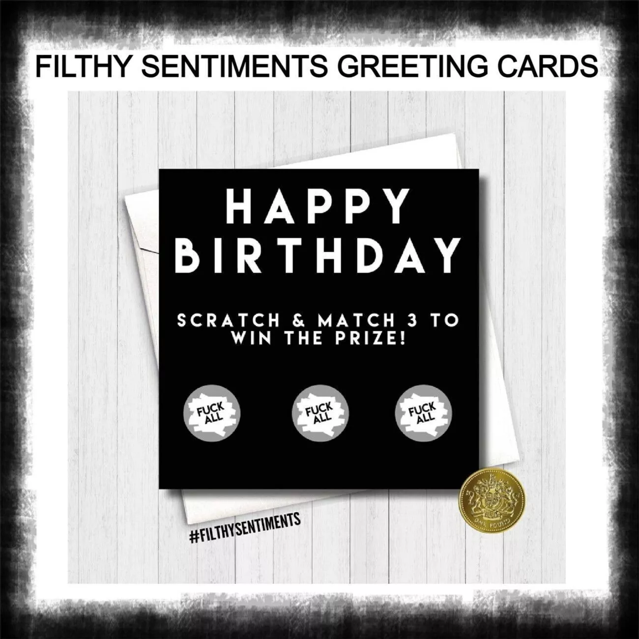 Filthy Sentiments Birthday F*ck all scratch card
