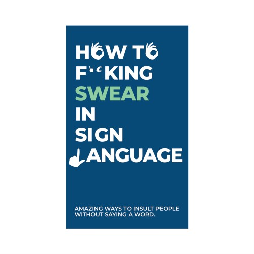 How to swear in sign language cards