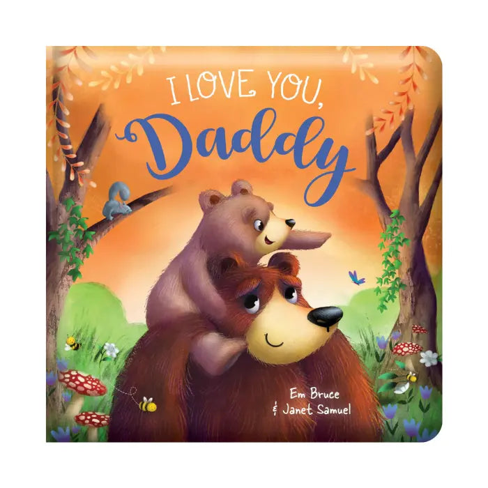 Adventure Awaits I Love You, Daddy children’s board book featuring a baby bear hugging its father bear