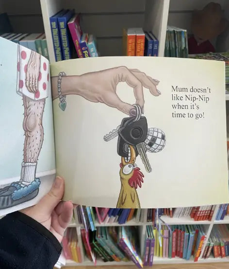 Nobody Likes Chookie Nip-Nip kids book page with chook holding Mum’s keys Adventure Awaits