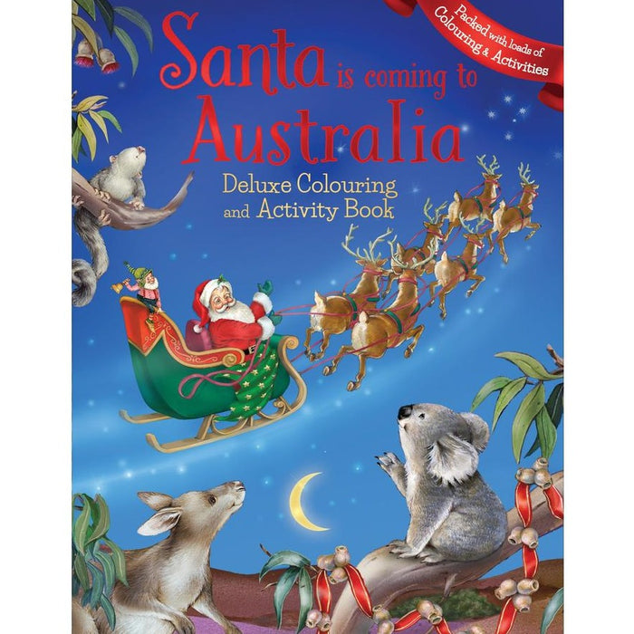 Santa Is Coming To Australia Deluxe Colouring Book