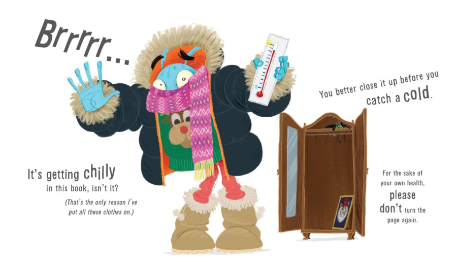 Blue monster rugged up inside Do Not Open This Book Again, funny kids book page — Adventure Awaits