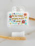Clear toothbrush cover with Be the reason someone smiles today floral design — Adventure Awaits