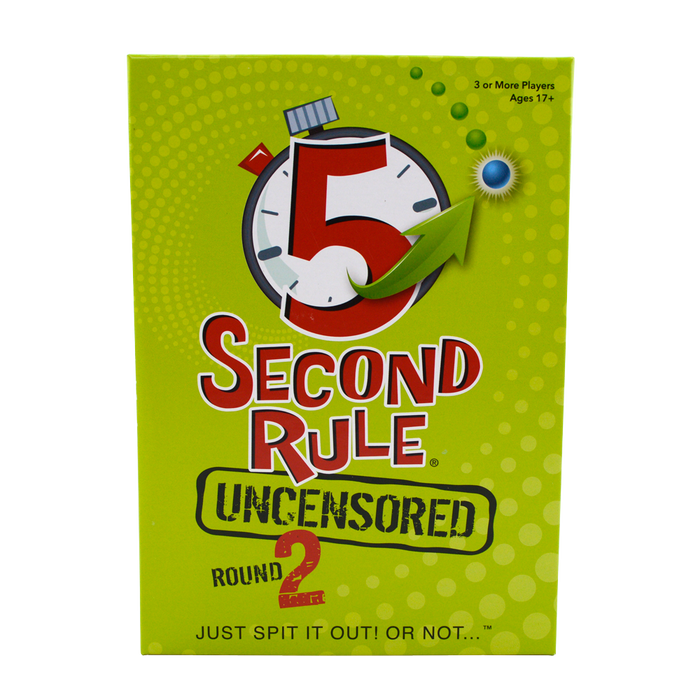 5 Second Rule - Uncensored Round 2