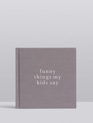 Write To Me - Funny Things My Kids Say