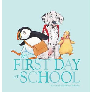 My First Day At School - Board Book