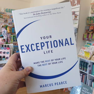 Your Exceptional Life Book | Signed by Marcus Pearce